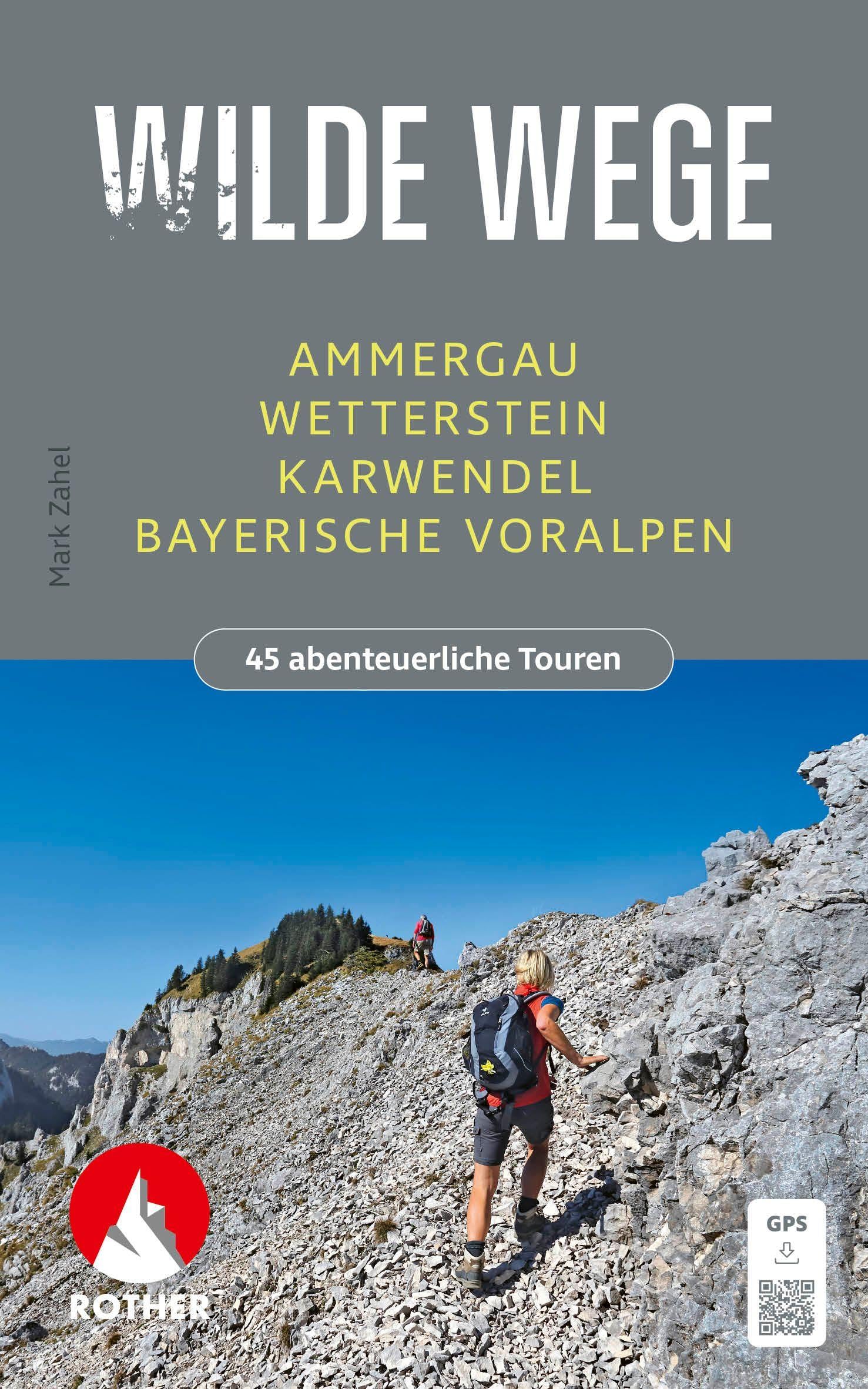 Wilde Wege Ammergau - Wetterstein - Karwendel - Bayerische Voralpen Leisure, Home & Garden