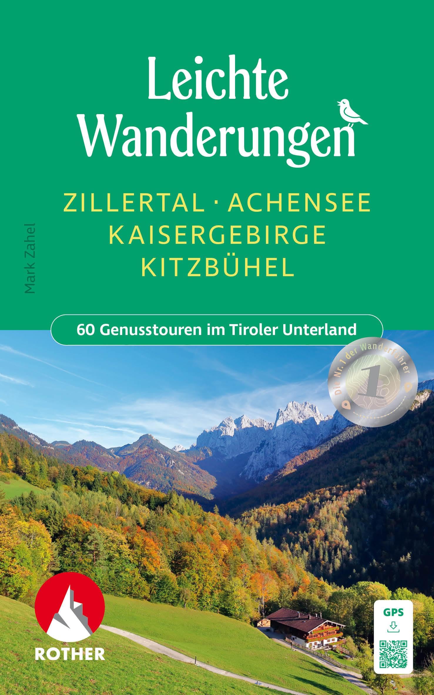 Leichte Wanderungen Zillertal - Achensee - Kaisergebirge - Kitzbühel Leisure, Home & Garden