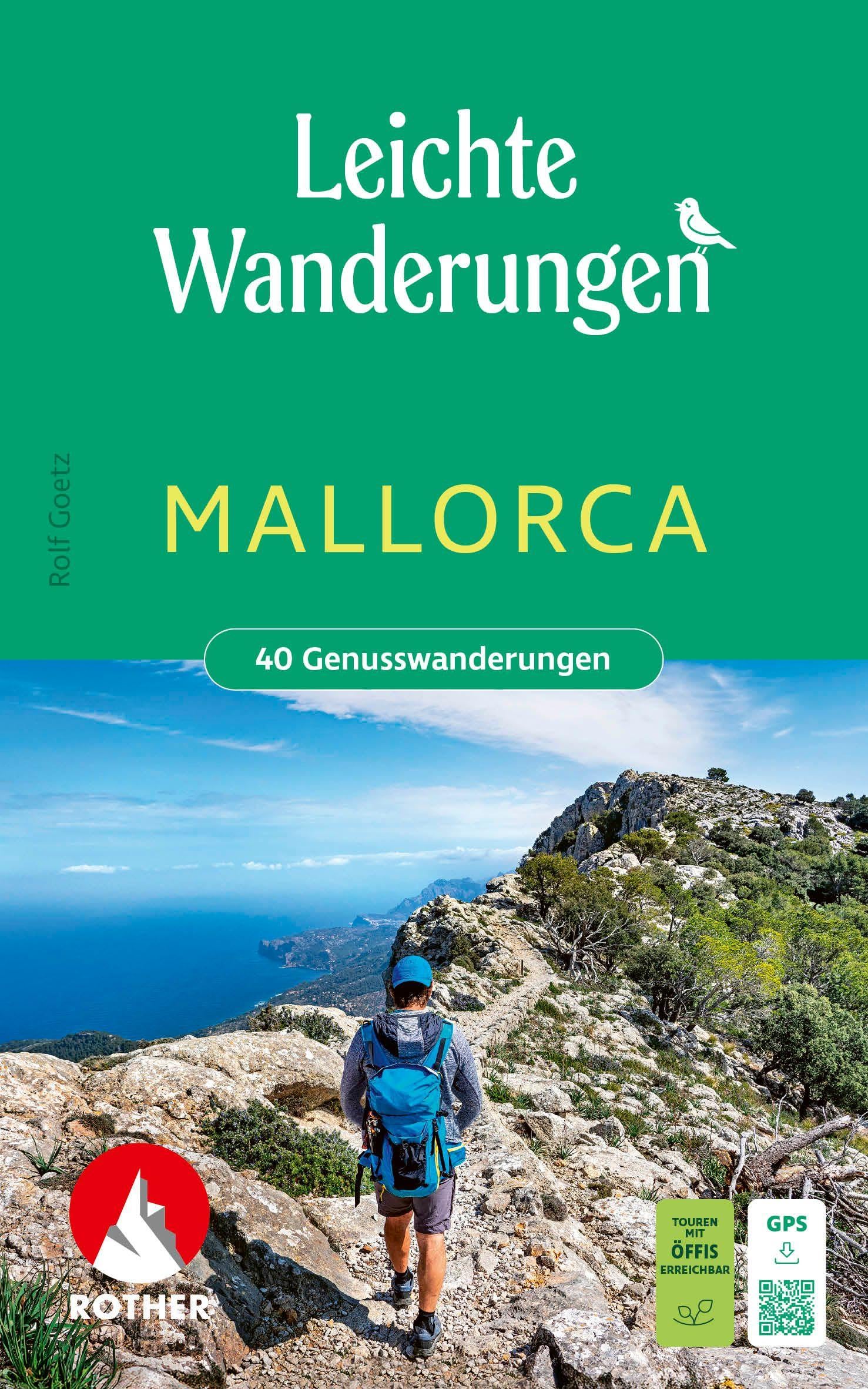Leichte Wanderungen Mallorca. 40 Genusswanderungen Leisure, Home & Garden