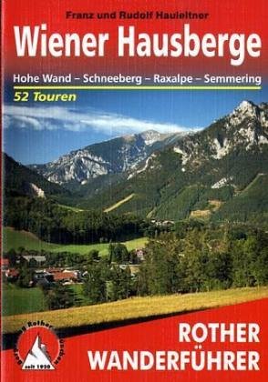Wiener Hausberge: Wanderführer Hiking & Cycling