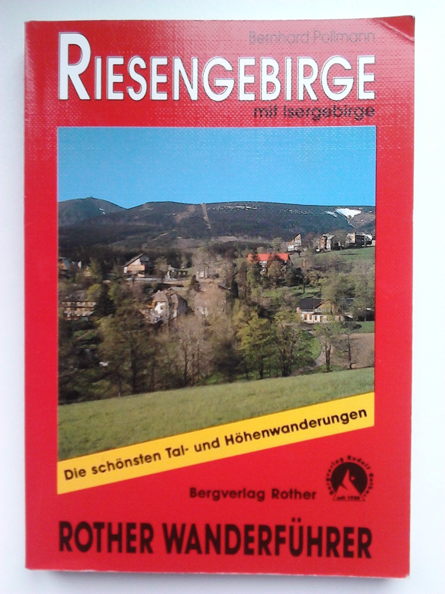 Riesengebirge: Mit Isergebirge (Rother Wanderführer) Travel
