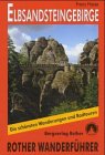 Elbsandsteingebirge: Wanderführer - Tourenauswahl für das Gebiet der Sächsischen Schweiz Maps & Plans