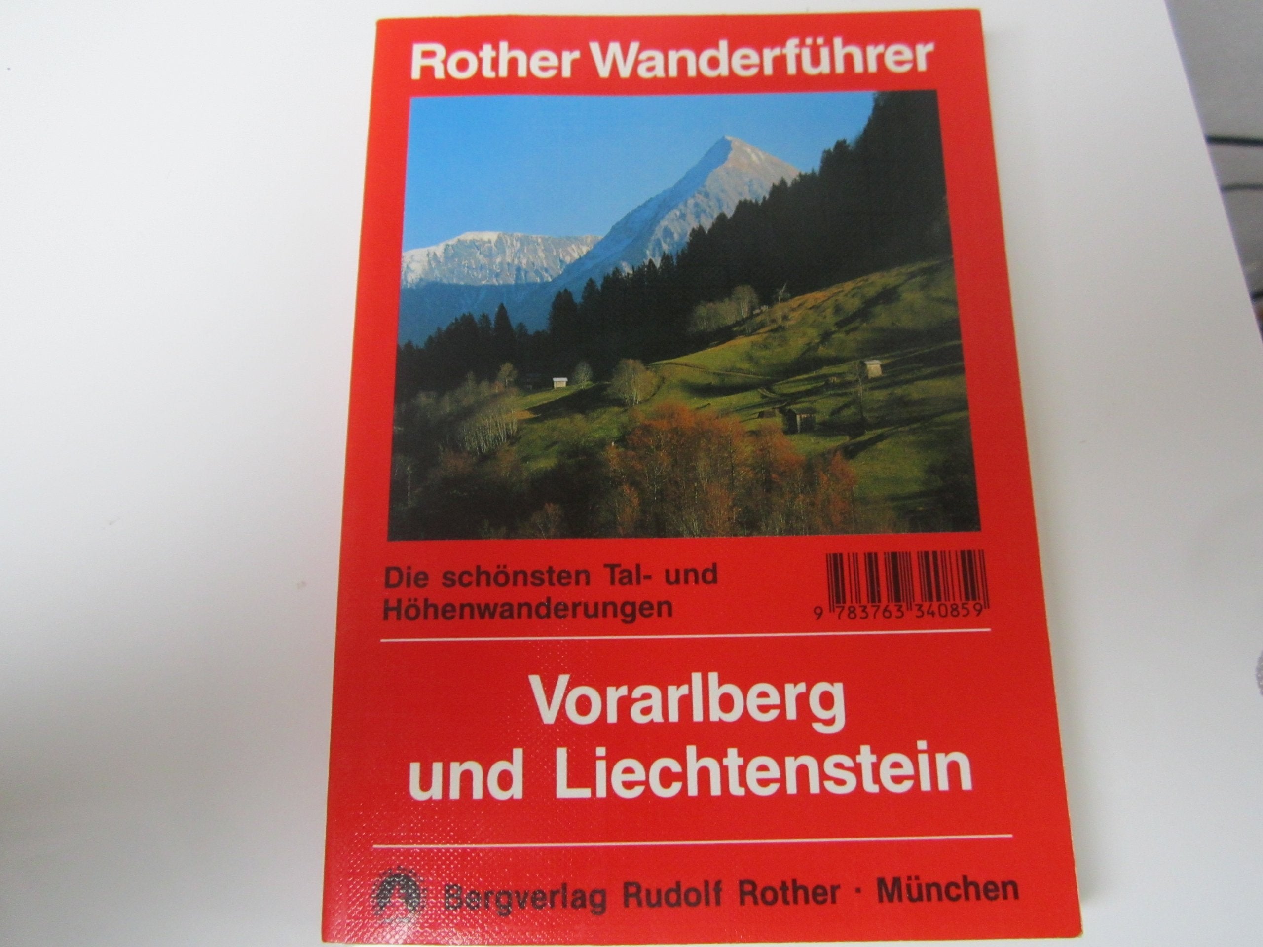 Vorarlberg und Liechtenstein: Wanderführer Leisure & Fun
