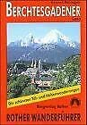 Berchtesgadener Land: Rother Wanderführer Travel
