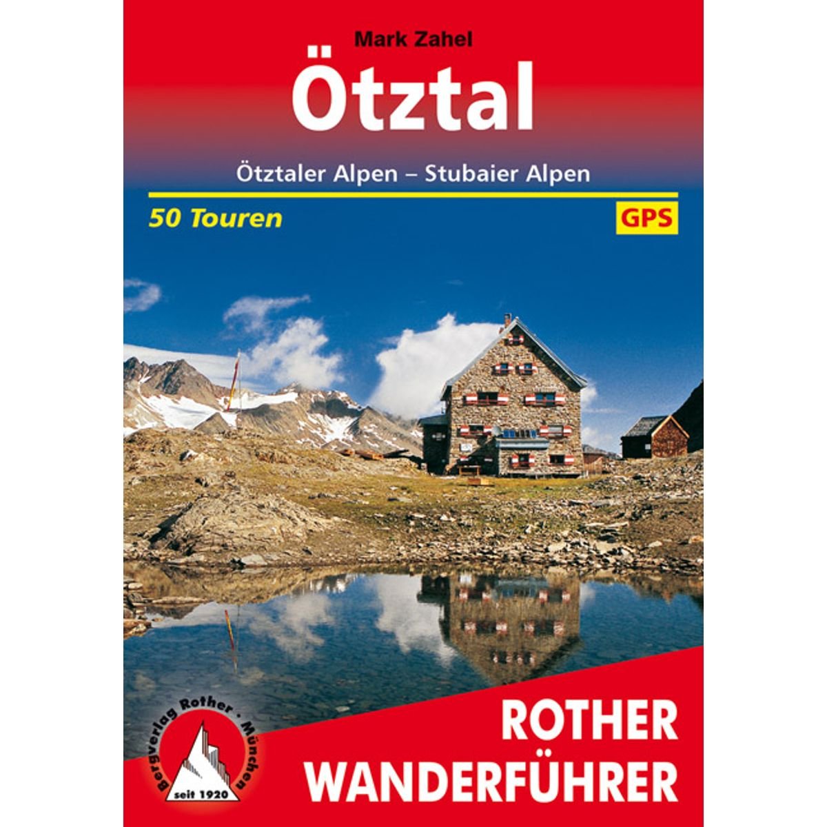 Ötztal: Oetz - Umhausen - Längenfeld - Sölden - Vent - Obergrugl. 56 Touren. Mit GPS-Tracks (Rother Wanderführer) Leisure, Home & Garden