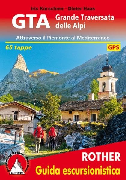 GTA Grande Traversata delle Alpi (italienische Ausgabe) Leisure, Home & Garden