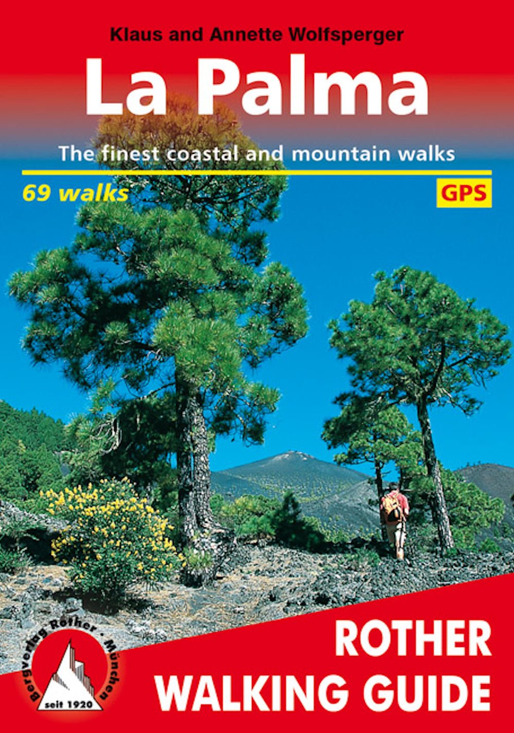 La Palma: The finest coastal and mountain walks. 71 walks with GPS-tracks (Rother Walking Guide) Leisure, Home & Garden