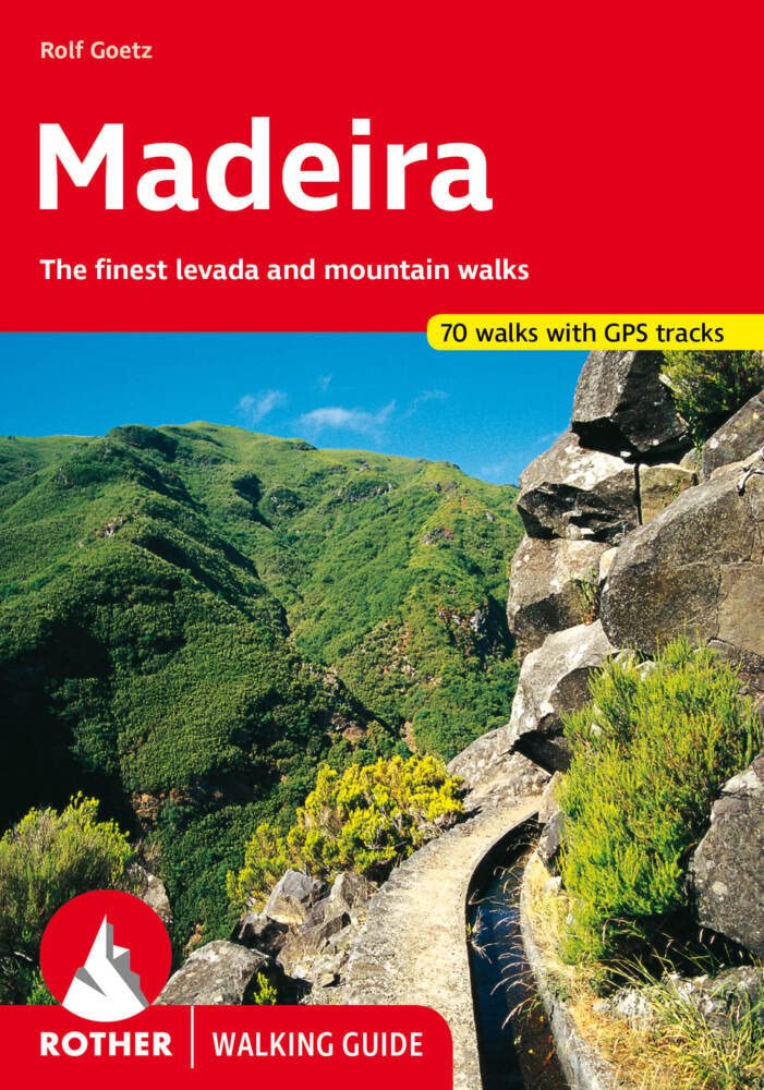 Madeira (Walking Guide): The finest levada and mountain walks. 70 walks. With GPS tracks (Rother Walking Guide) Leisure, Home & Garden