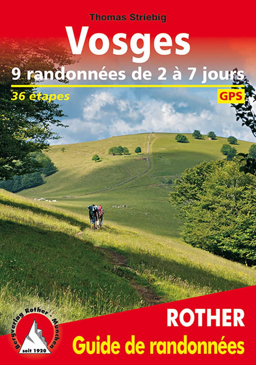 Vosges - 9 randonnées de 2 à 7 jours: 36 étapes. Avec traces GPS (Rother Guide de randonnées) Leisure, Home & Garden
