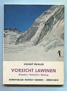 Vorsicht Lawinen - Ursachen - Verhalten - Rettung Books