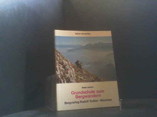 Grundschule zum Bergwandern: Alpine Lehrschrift Books