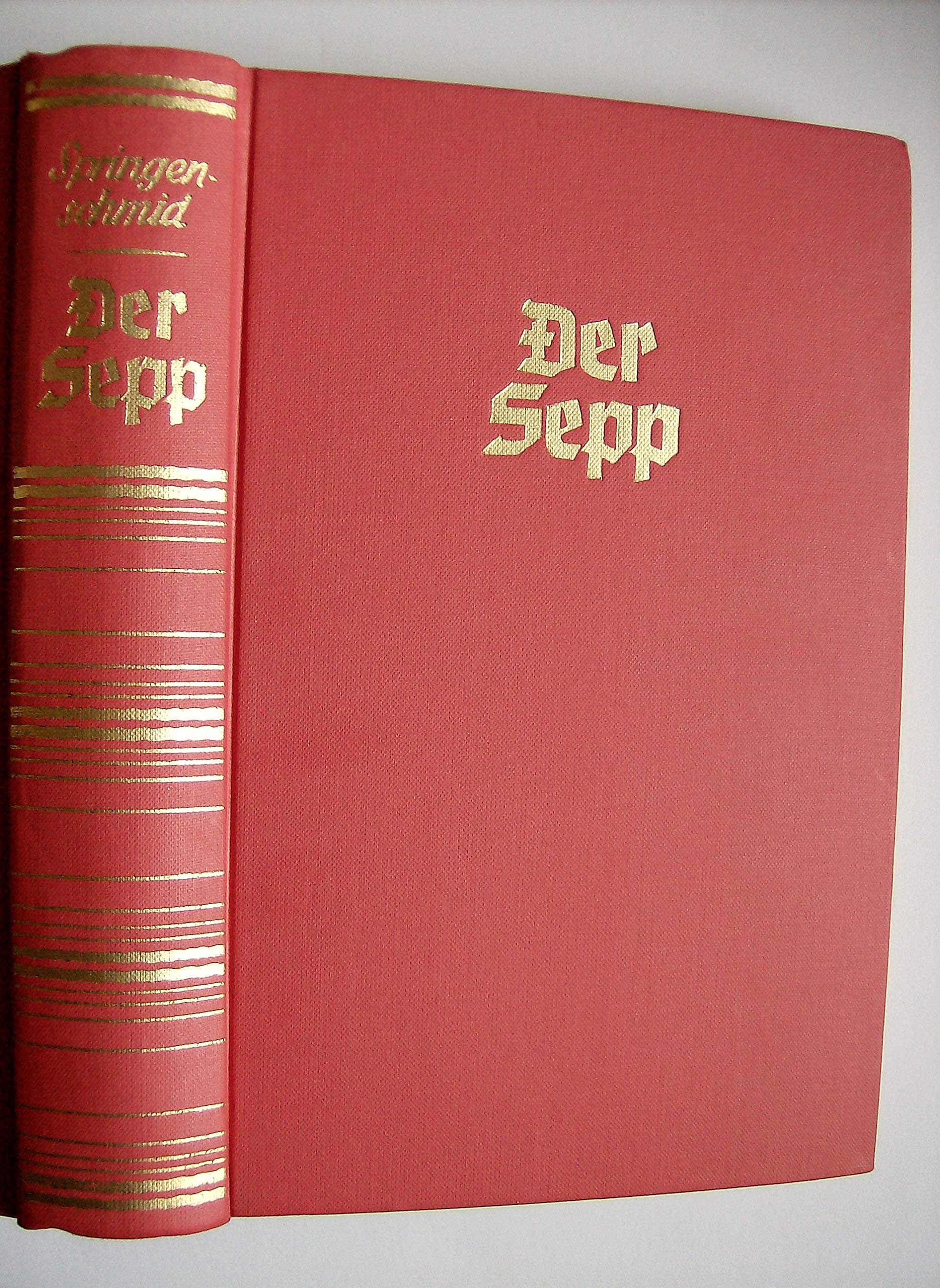 Der Sepp: Lebensroman Sepp Innerkofler book