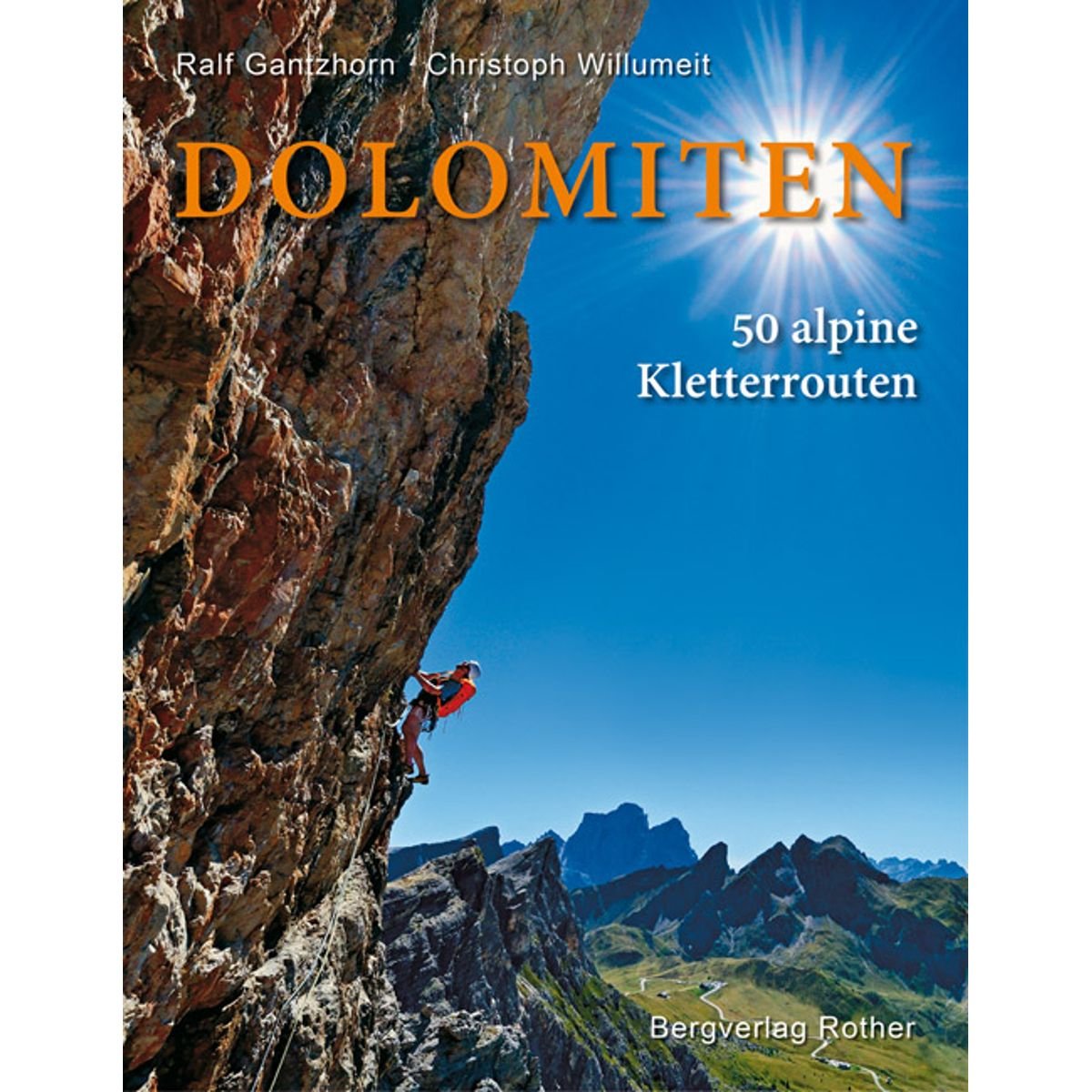 Dolomiten: 50 alpine Kletterrouten (Bildband) Leisure, Home & Garden