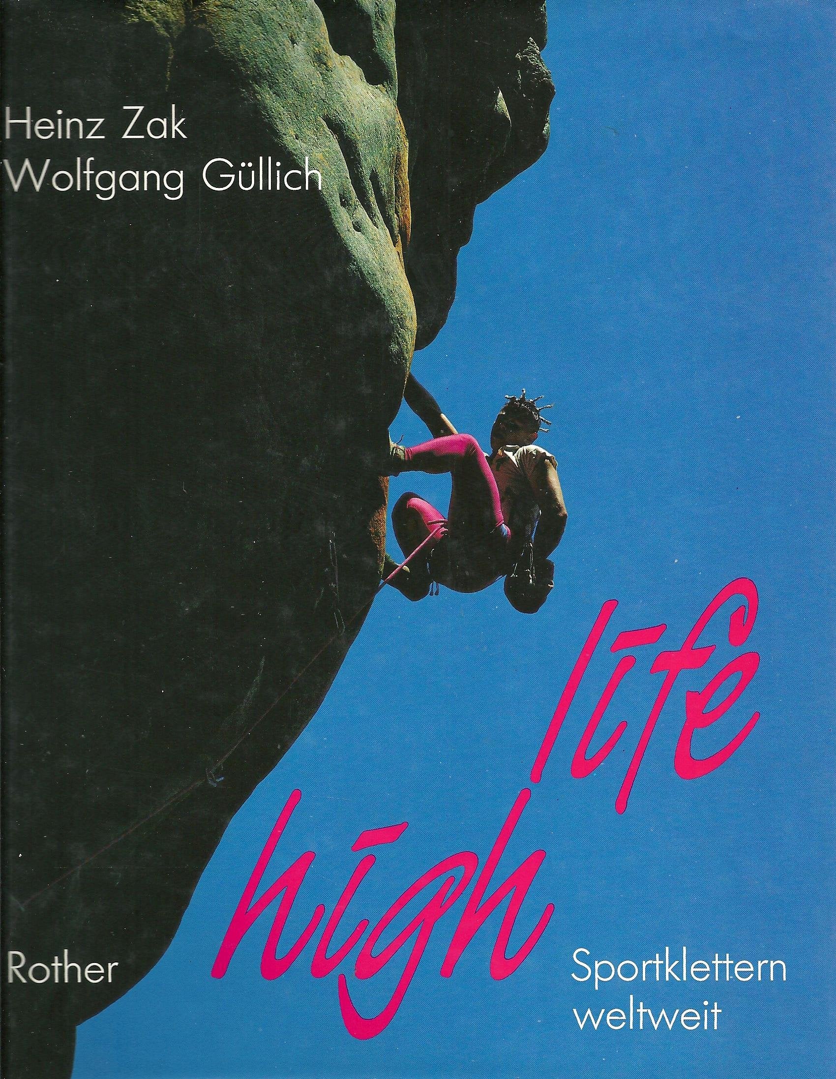 High Life: Sportklettern weltweit Leisure & Fun