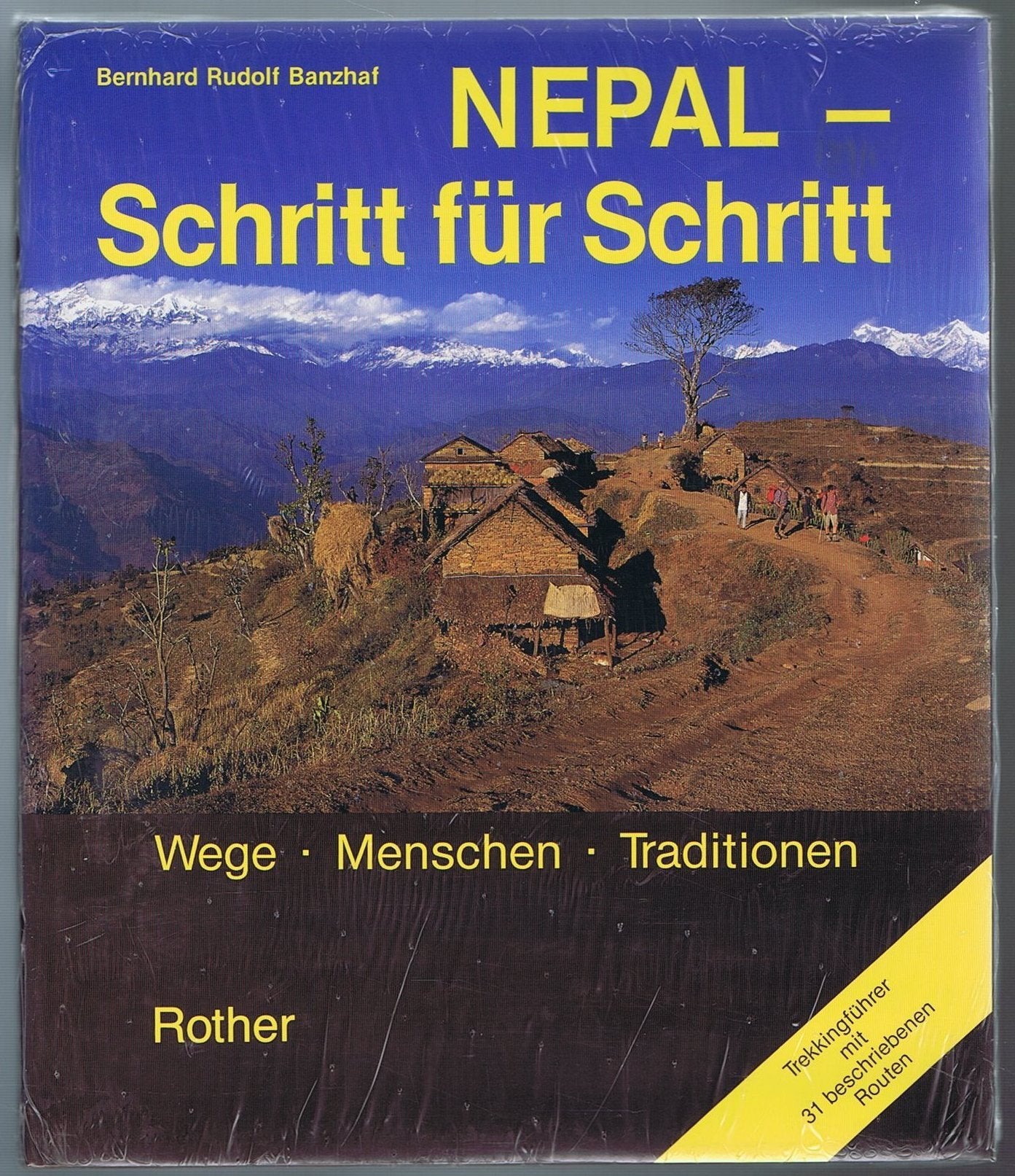 Nepal - Schritt für Schritt. Wege, Menschen, Traditionen Books