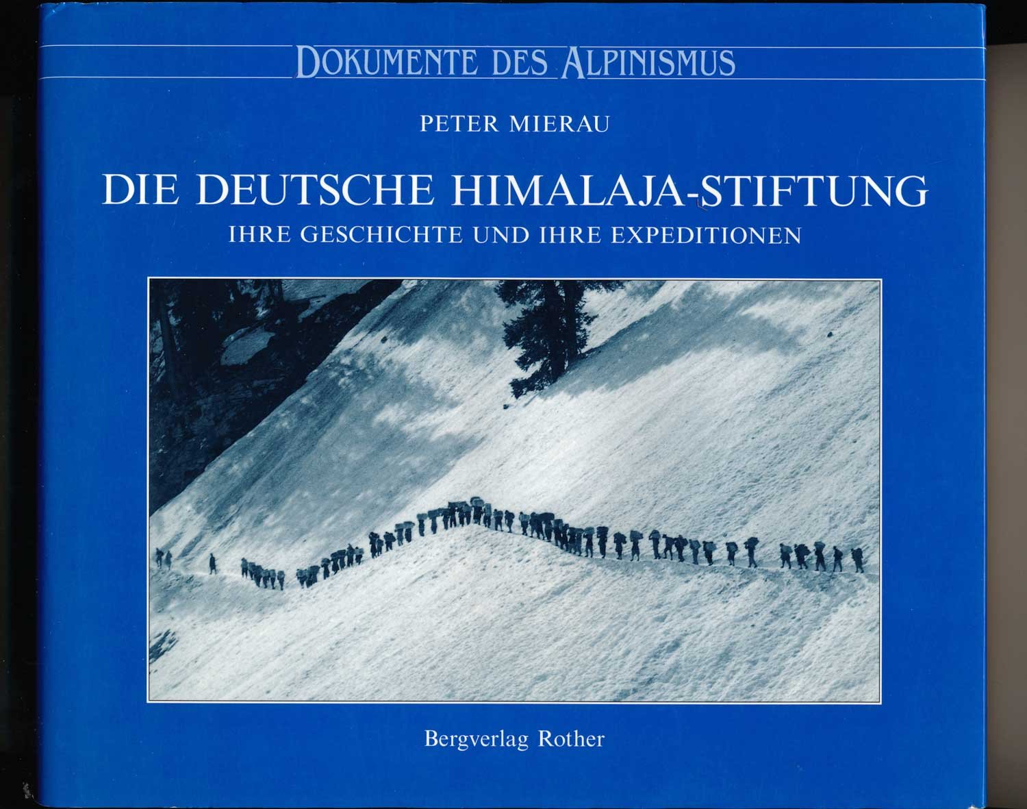 Himalaja-Stiftung (Dokumente des Alpinismus) Leisure & Fun