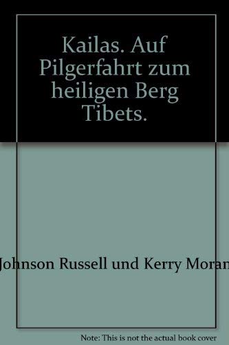 Kailas. Auf Pilgerfahrt zum heiligen Berg Tibets Books