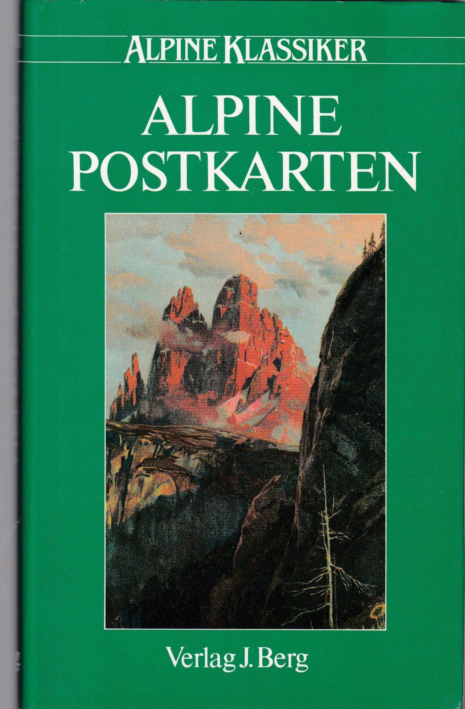 Alpine Postkarten. Klassiker der Alpingeschichte aus Sammlungen des Deutschen Alpenvereins Film, Art & Culture