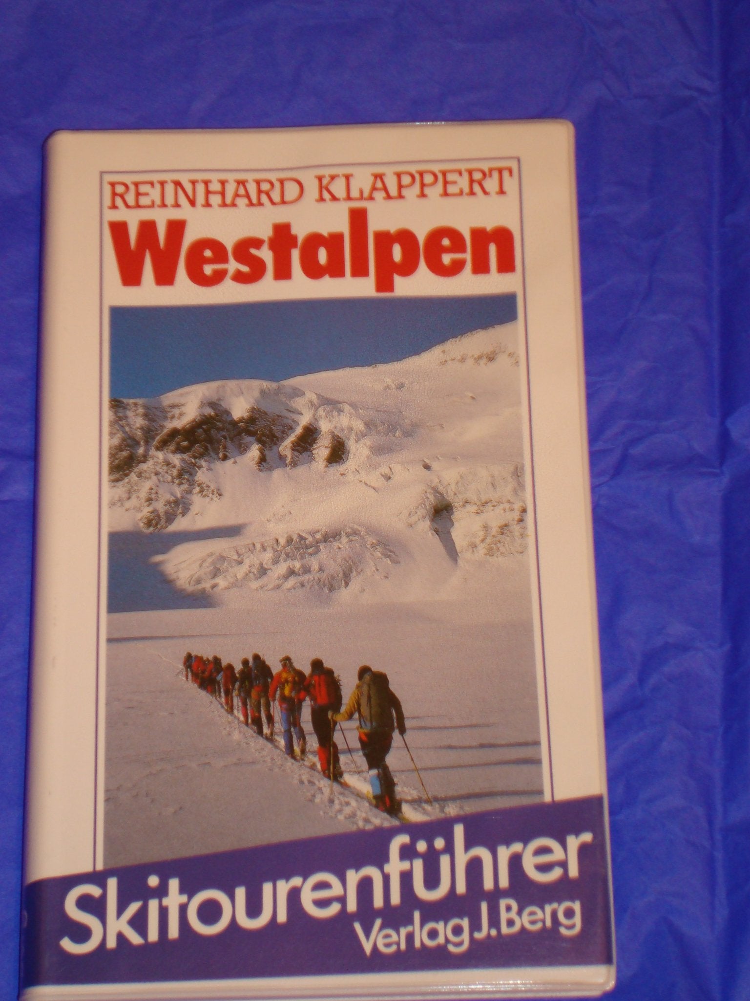 Westalpen. Ein BERG-Skitourenführer Travel Books