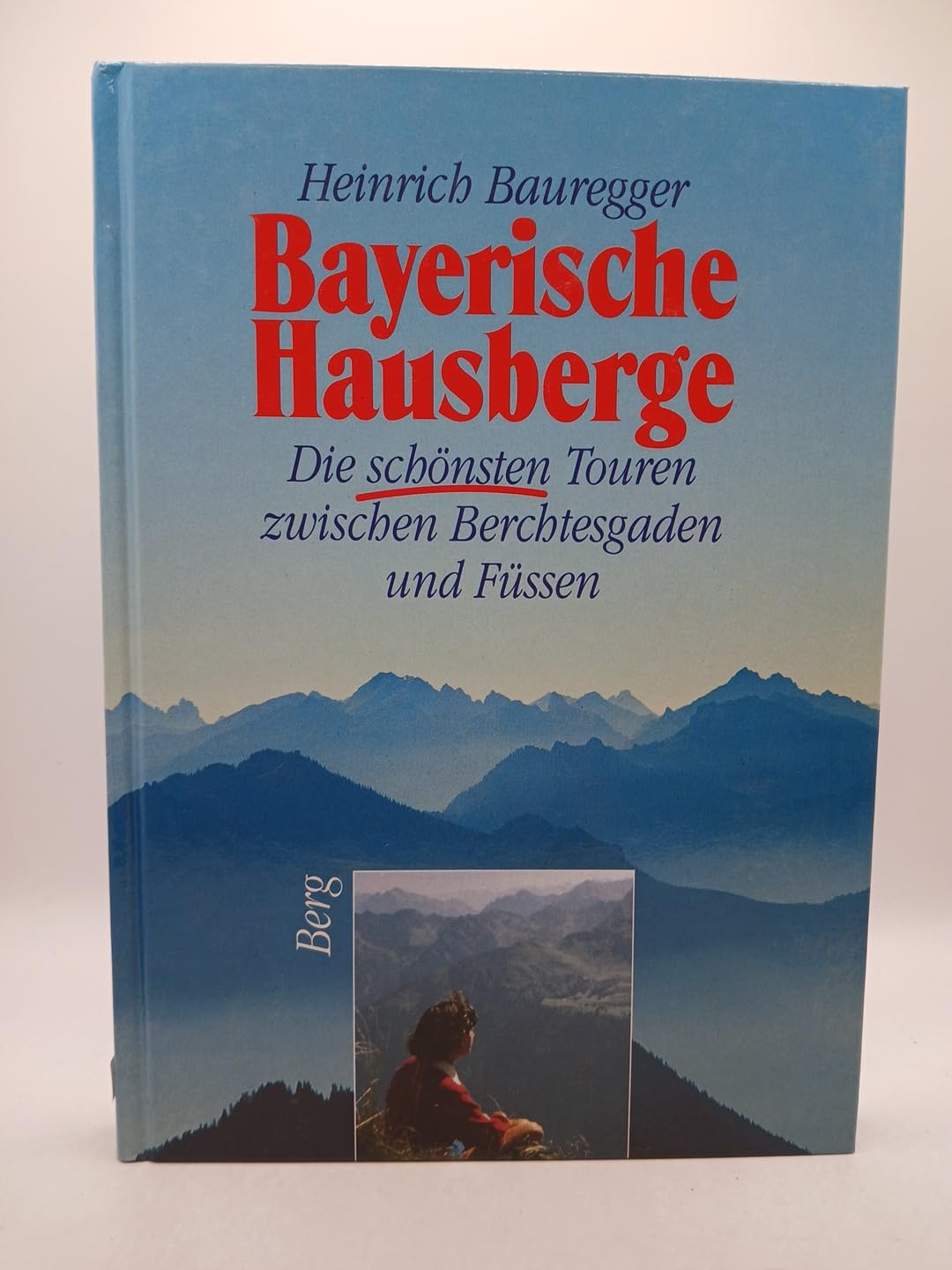 Die schönsten Touren in die Münchner Hausberge. 75 neue Gipfelziele für Geniesser Leisure & Fun
