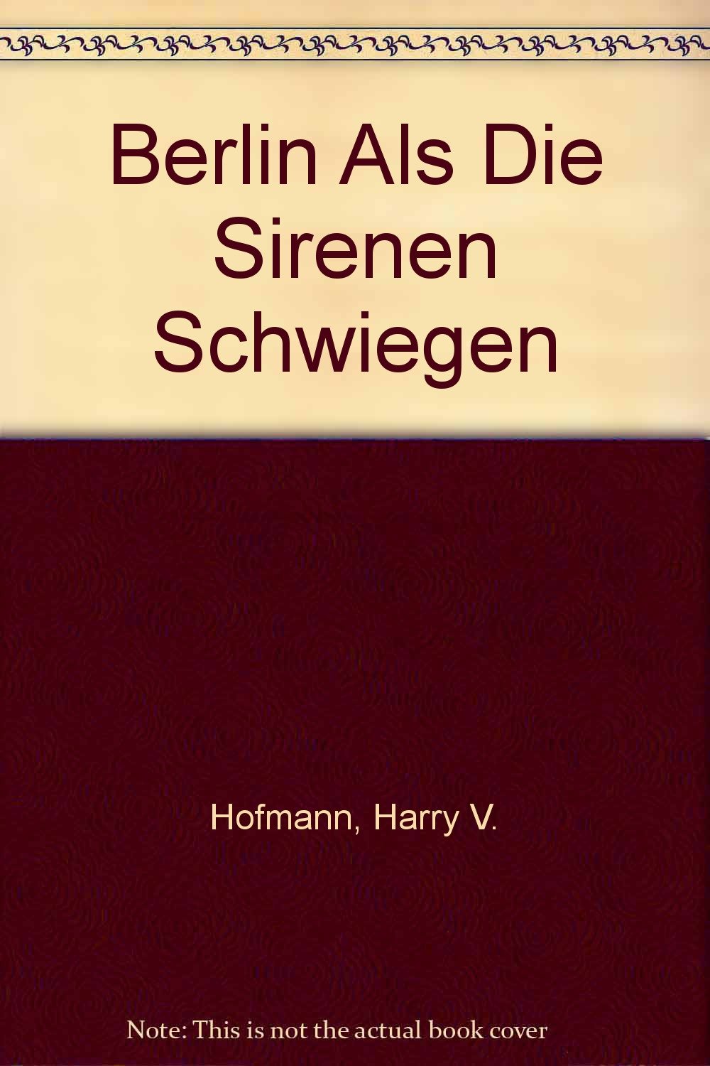 Berlin" Als Die Sirenen Schwiegen Books