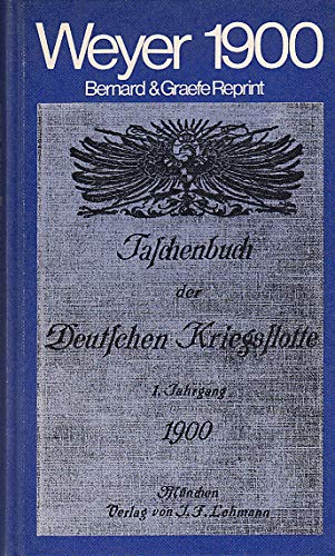 Taschenbuch der Deutschen Kriegsflotte 1900 Books