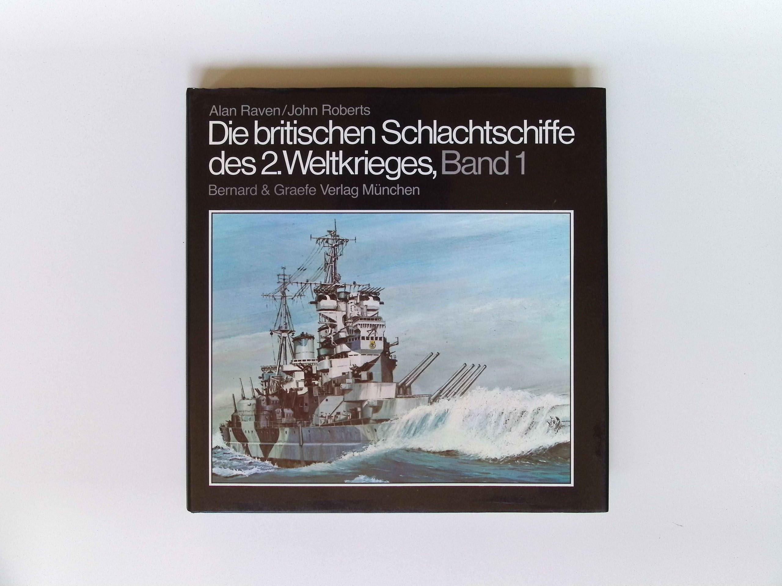 Die britischen Schlachtschiffe des 2. Weltkrieges I Books