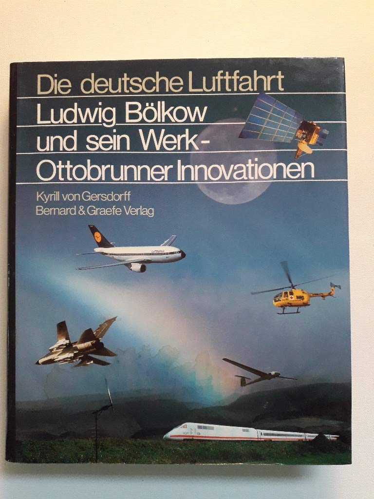 Ludwig Bölkow und sein Werk - Ottobrunner Innovationen Memories