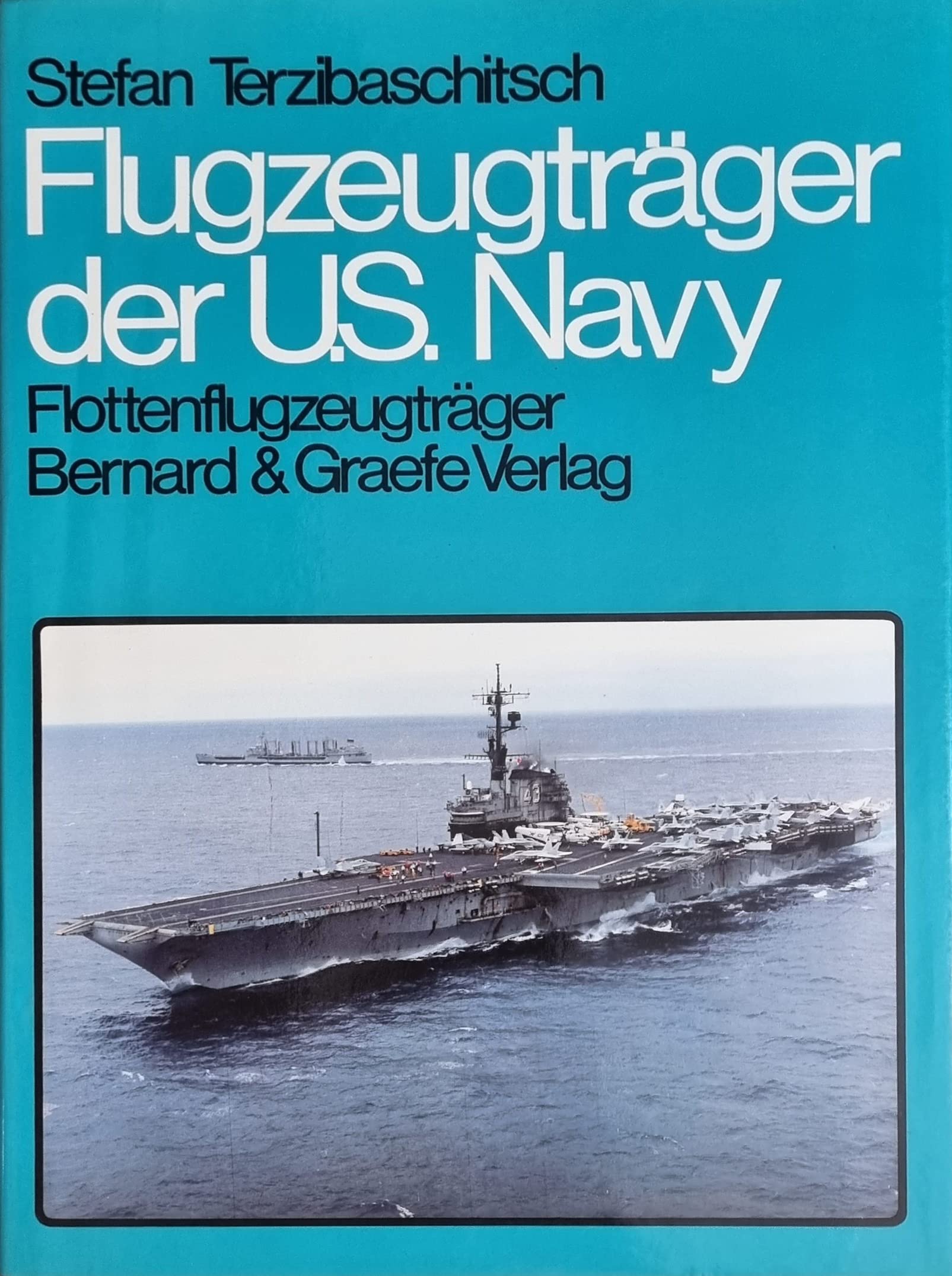 Flugzeugträger der U.S.-Navy, Bd.1, Flottenflugzeugträger Books