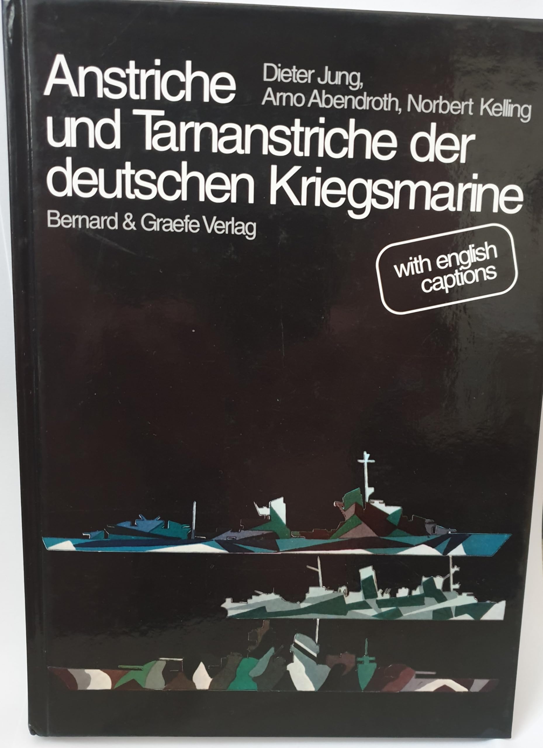 Die Anstriche und Tarnanstriche der Kriegsmarine Leisure, Home & Garden