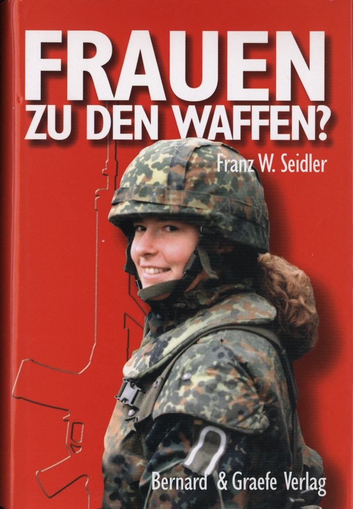 Frauen zu den Waffen? book