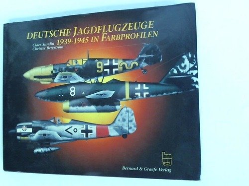 Jagdflugzeuge der Luftwaffe: In Farbprofilen Leisure, Home & Garden