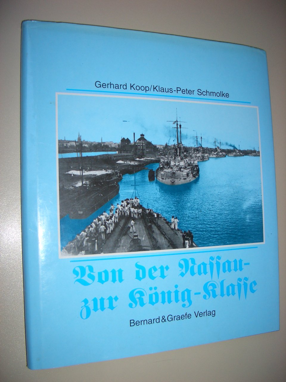 Von der Nassau- zur König-Klasse Leisure, Home & Garden