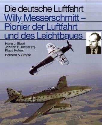 Willi Messerschmitt - Pionier der Luftfahrt und des Leichtbaues (Die deutsche Luftfahrt) Leisure, Home & Garden