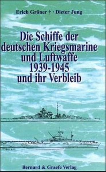 Die Schiffe der deutschen Kriegsmarine und Luftwaffe 1939-1945 und ihr Verbleib Leisure, Home & Garden