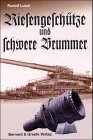 Product Image: Riesengeschütze und schwere Brummer