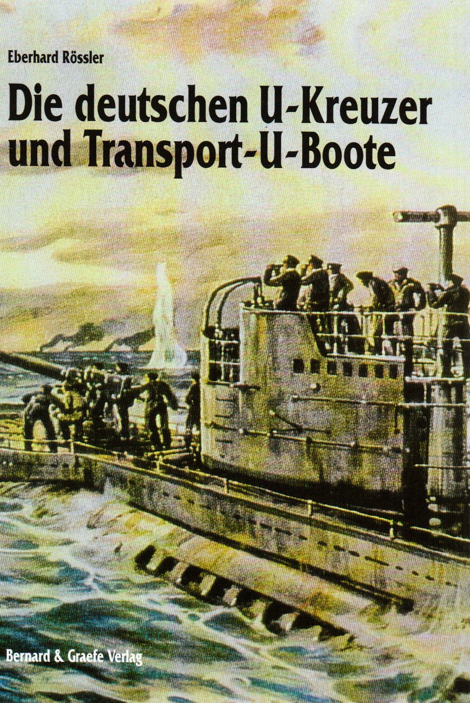 Die deutschen U-Kreuzer und Transport-U-Boote Leisure, Home & Garden