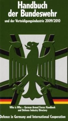 Handbuch der Bundeswehr und Verteidigungsindustrie 2009/2010 Law