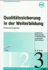 Qualitätssicherung in der Weiterbildung, Bd.3, Marktsegment Individuelle Weiterbildung: Hrsg.: Handwerkskammer Koblenz Business, Finance & Career