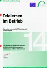 Telelernen im Betrieb: Ergebnisse aus dem ADAPT-Modellprojekt SPIRIT-IPERION. Ein Leitfaden für die Nutzung internetgestützter Weiterbildungsangebote in kleinen und mittleren Unternehmen Business, Finance & Career