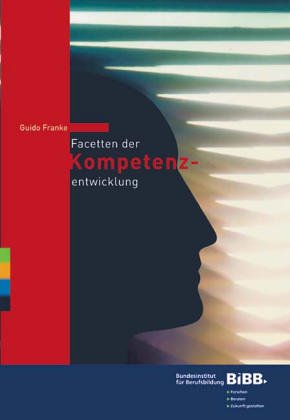 Facetten der Kompetenzentwicklung Books