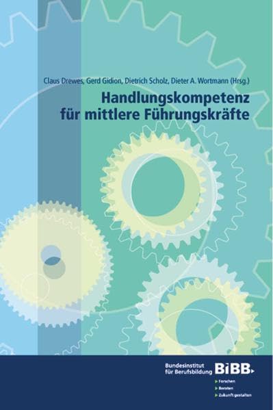 Handlungskompetenz für mittlerer Führungskräfte Business, Finance & Career