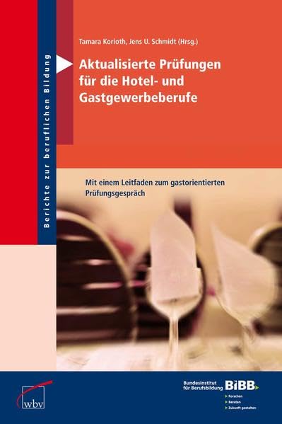 Aktualisierte Prüfungen für die Hotel- und Gastgewerbeberufe book
