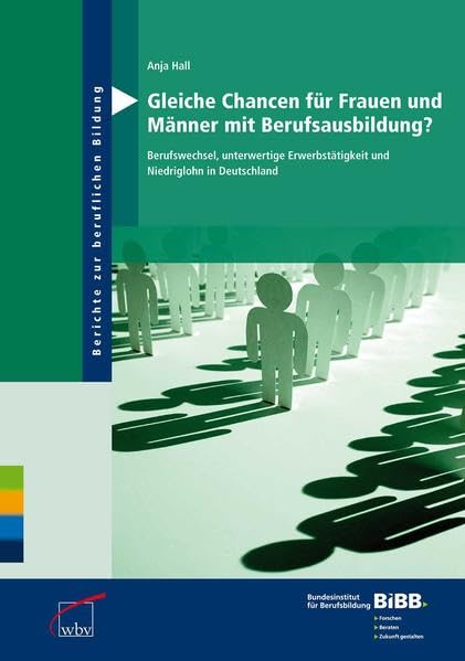 Gleiche Chancen für Frauen und Männer mit Berufsausbildung? Books