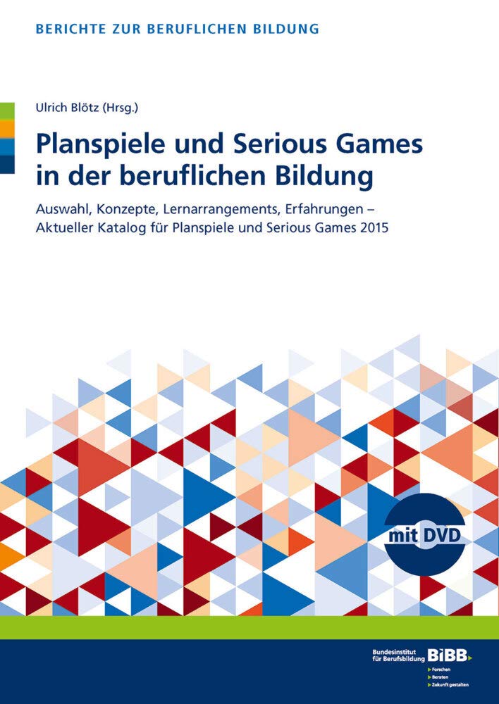 Planspiele und Serious Games in der beruflichen Bildung Business, Finance & Career