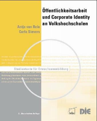 Öffentlichkeitsarbeit und Corporate Identity an Volkshochschulen Books