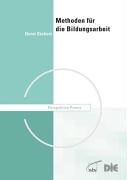 Methoden für die Bildungsarbeit. Leitfaden für aktivierendes Lernen Education & Training