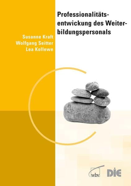 Professionalitätsentwicklung des Weiterbildungspersonals Business, Finance & Career