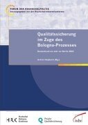 Qualitätssicherung im Zuge des Bologna Prozesses: Deutschland ein Jahr vor Berlin 2003: Deutschland ein Jahr vor Berlin 2003. Dokumentation zur gleichnamigen Tagung am 7./8. November 2002 Books