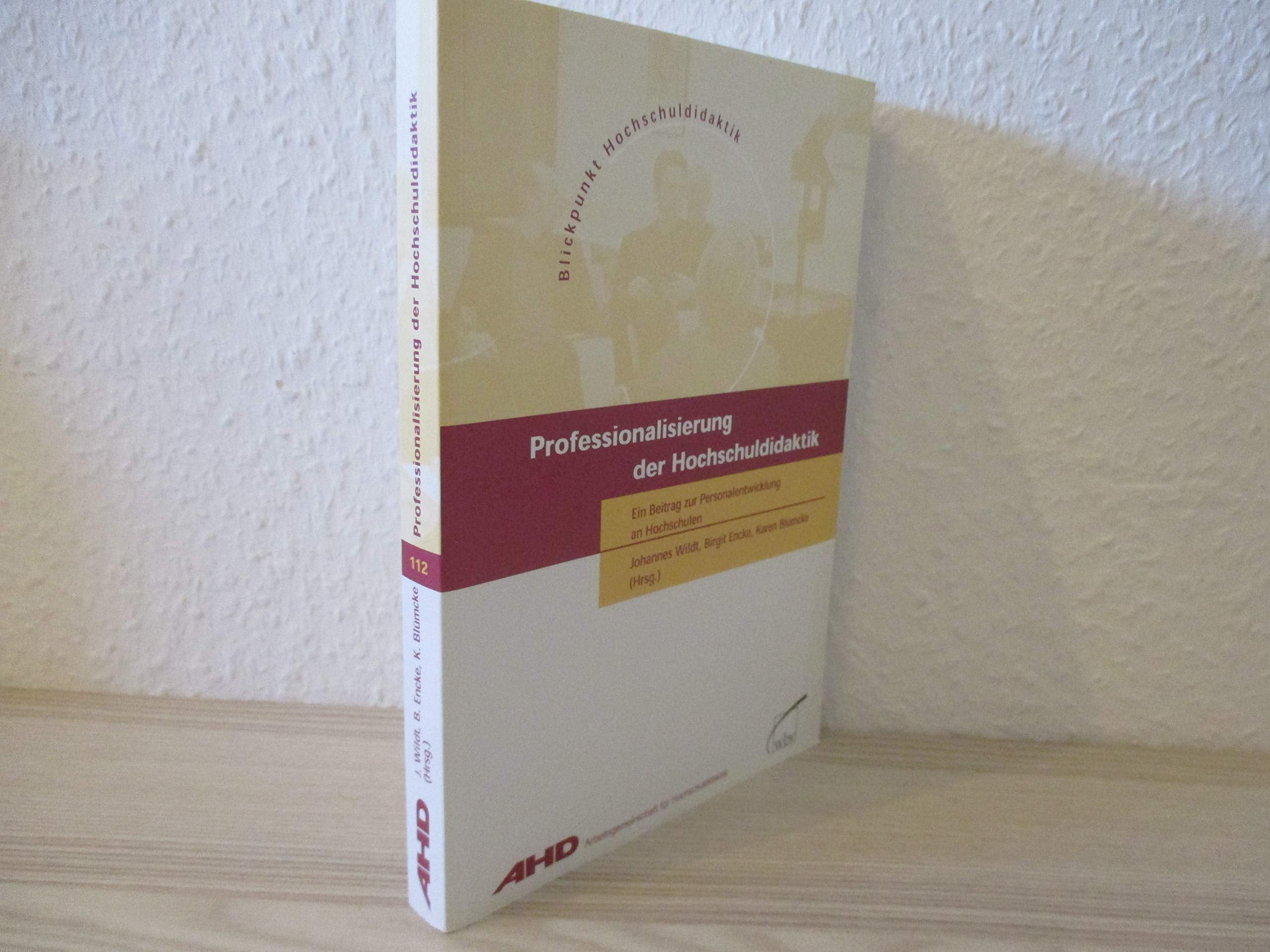 Professionalisierung der Hochschuldidaktik: Ein Beitrag zur Personalentwicklung an Hochschulen Business, Finance & Career